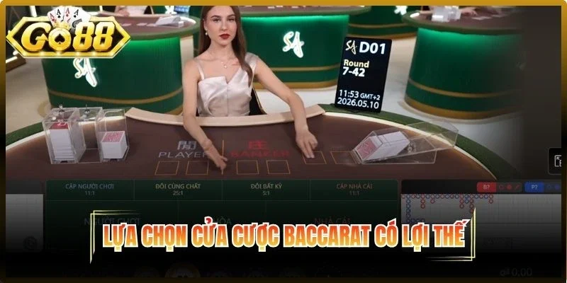 Lựa chọn cửa cược có lợi thế