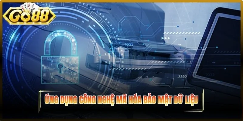 Ứng dụng công nghệ mã hóa bảo mật dữ liệu