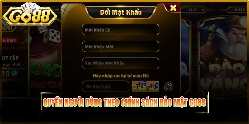 Quyền người dùng theo chính sách bảo mật Go88