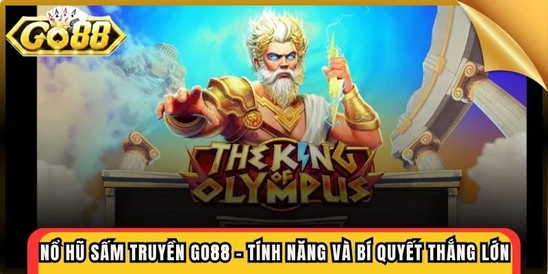 Nổ Hũ Sấm Truyền Go88