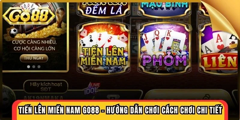 Tiến lên miền nam Go88
